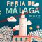Feria de Málaga Quedada