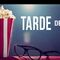 Tarde de Cine 